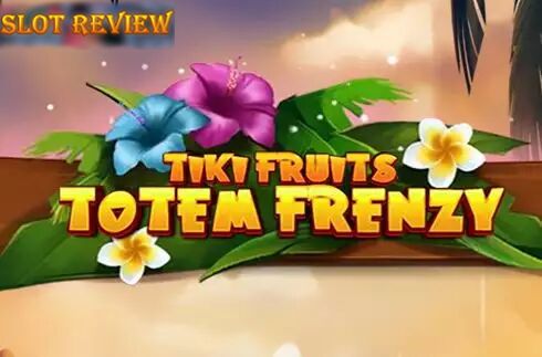 Tiki Fruits Totem Frenzy Slot Review